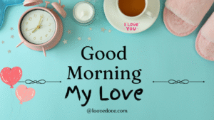 50+ Best Good Morning Wishes to Brighten Your Day